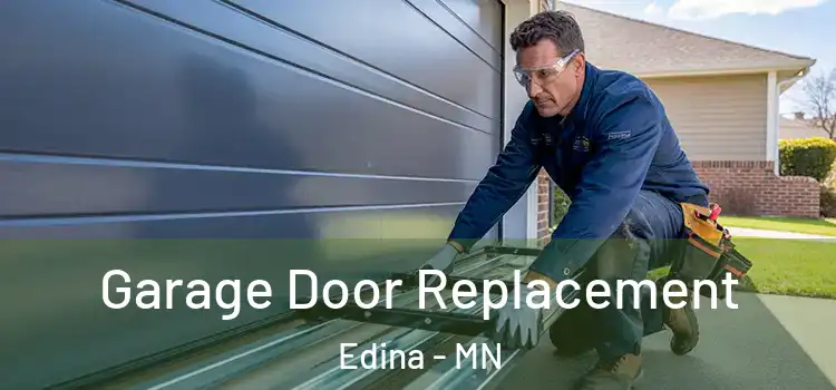  Garage Door Replacement Edina - MN