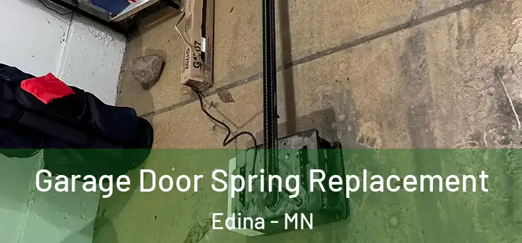  Garage Door Spring Replacement Edina - MN